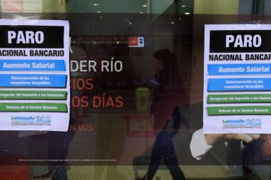 Bancarios realizarán un nuevo paro nacional la semana próxima