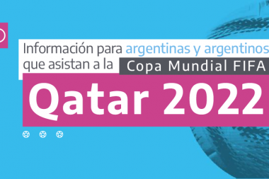 La Cancillería presenta la guía práctica para quienes asistan al Mundial FIFA Qatar 2022