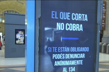 El Ministerio de Seguridad colocó carteles en Constitución con la leyenda "El que corta no cobra"