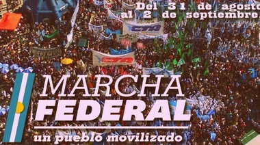 Comenzó la Marcha Federal
