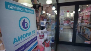 El Gobierno extendió el "Ahora 12" hasta el 31 de enero