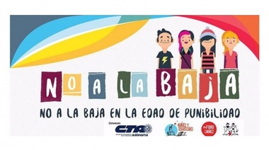 La CTA Autónoma se opone a la baja de la edad de imputabilidad