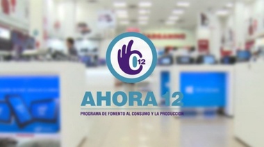 Bajan del 45% al 20% la tasa de interés en las compras del programa Ahora 12